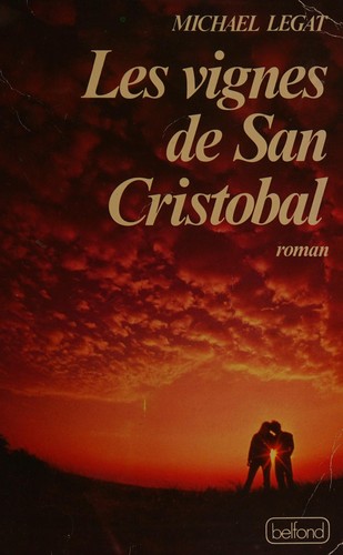 Cover for Les vignes de San Cristobal