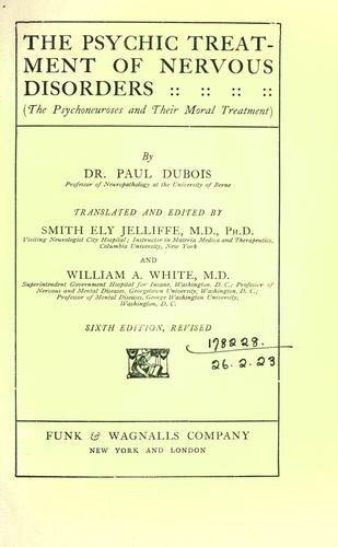 Cover for The psychic treatment of nervous disorders