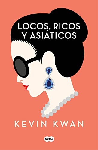 Cover for Locos, ricos y asiáticos