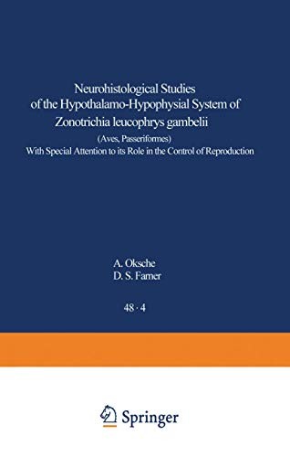 Cover for Neurohistological Studies of the Hypothalamo-Hypophysial System of Zonotrichia leucophrys gambelii