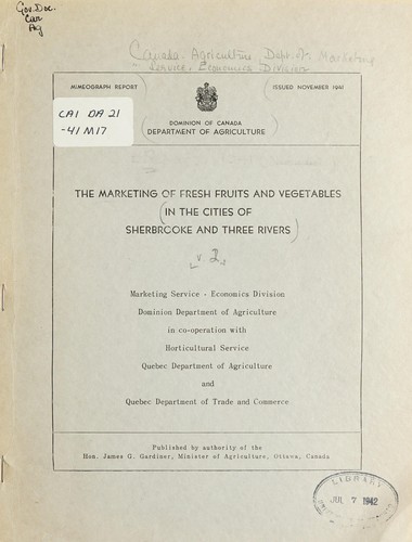 Cover for MARKETING OF FRESH FRUITS AND VEGETABLES IN THE CITIES OF SHERBROOKE AND THREE RIVERS