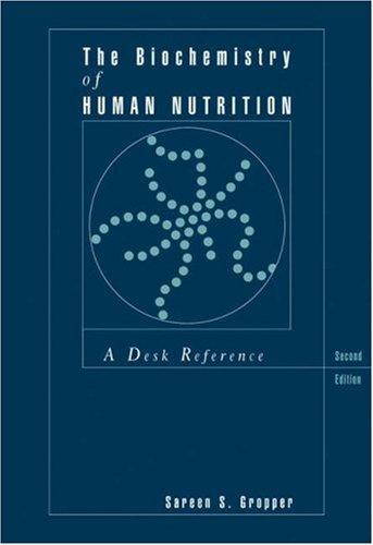 Cover for The Biochemistry of Human Nutrition