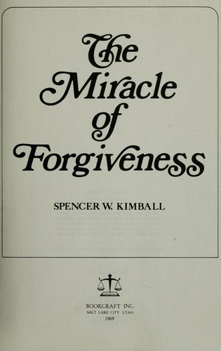Cover for The miracle of forgiveness