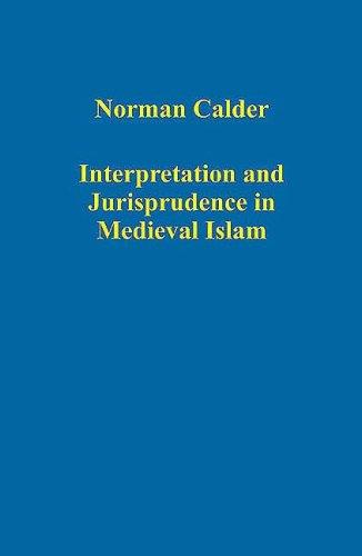 Cover for Interpretation And Jurisprudence in Medieval Islam