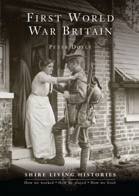 Cover for First World War Britain 19141919