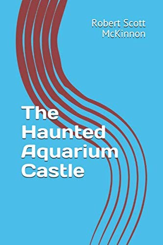 Cover for Haunted Aquarium Castle