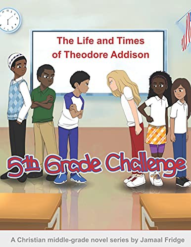 Cover for The Life and Times of Theodore Addison