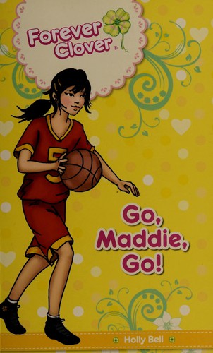 Cover for Go, Maddie, go!