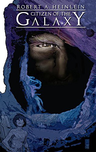Cover for Robert Heinlein's Citizen of the Galaxy