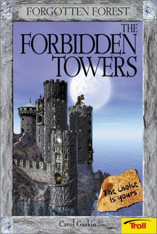 Cover for The Forbidden Towers (Forgotten Forest, Book 1)