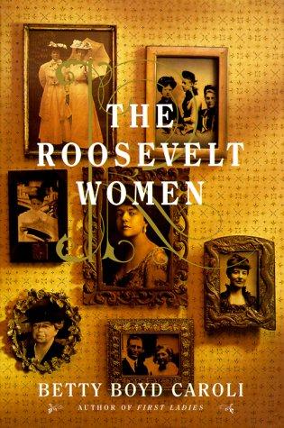 Cover for The Roosevelt Women
