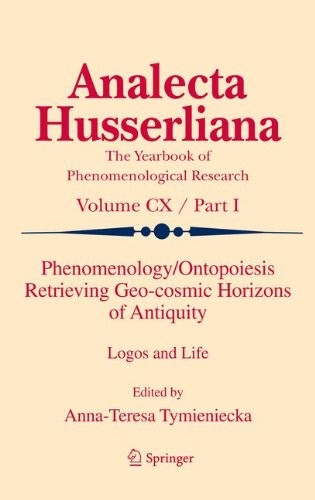 Cover for Phenomenology/Ontopoiesis Retrieving Geo-cosmic Horizons of Antiquity