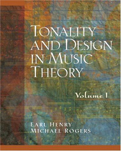 Cover for Tonality and Design in Music Theory, Volume I
