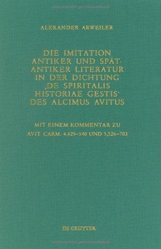 Cover for Die Imitation Antiker Und Spatantiker Literatur in Der Dichtung