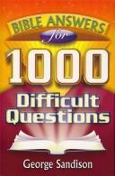 Cover for Bible Answers for 1,000 Difficult Questions