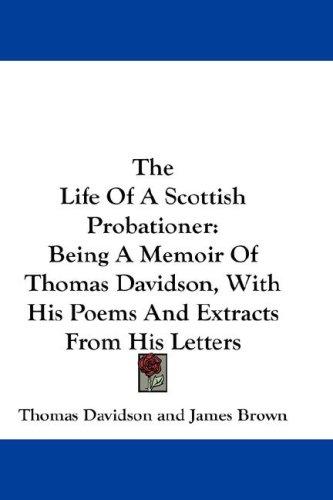 Cover for The Life Of A Scottish Probationer
