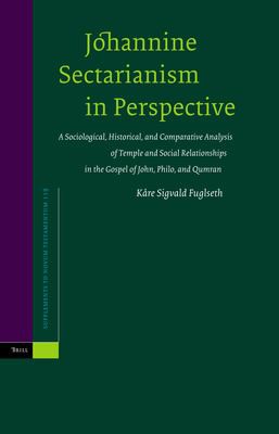 Cover for Johannine sectarianism in perspective