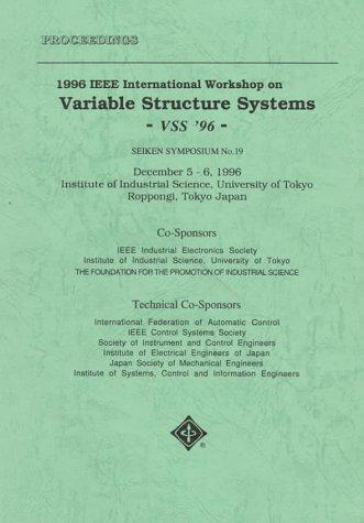 Cover for 1996 IEEE International Workshop on Variable Structure-Vss '96: December 5-6, 1996 Institute of Industrial Science, University of Tokyo Roppongi, Tokyo Japan 