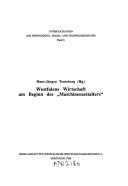 Cover for Westfalens Wirtschaft am Beginn des "Maschinenzeitalters"