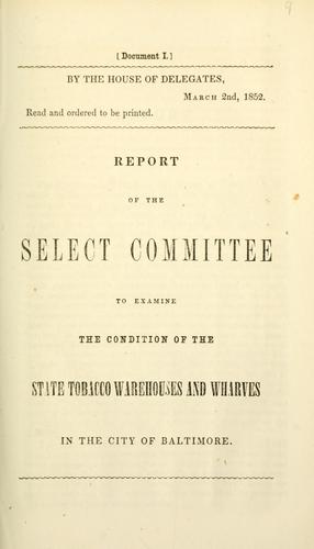 Cover for Report from Select Committee to Examine into the Condition of the State Tobacco Warehouses and Wharves in the city of Baltimore.