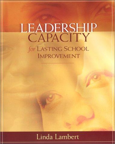 Cover for Leadership Capacity for Lasting School Improvement
