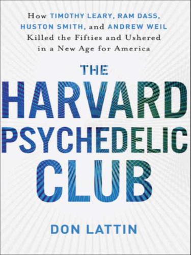 Cover for The Harvard Psychedelic Club