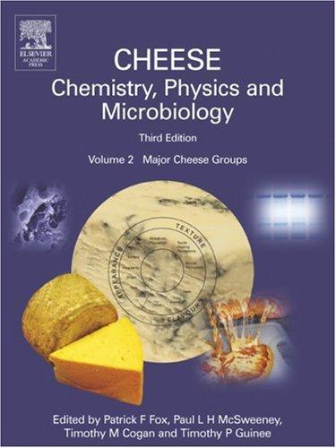 Cover for Cheese: Chemistry, Physics and Microbiology, Volume 2, Third Edition