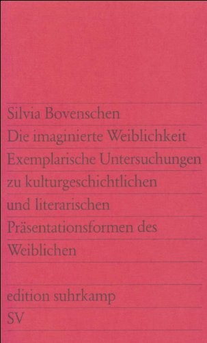 Cover for Die imaginierte Weiblichkeit.