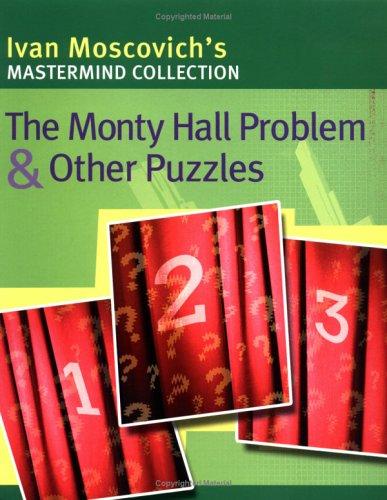 Cover for The Monty Hall Problem and Other Puzzles (Mastermind)