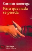 Cover for Para Que Nada Se Pierda/ So No One Gets Lost