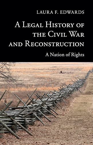 Cover for A legal history of the Civil war and Reconstruction