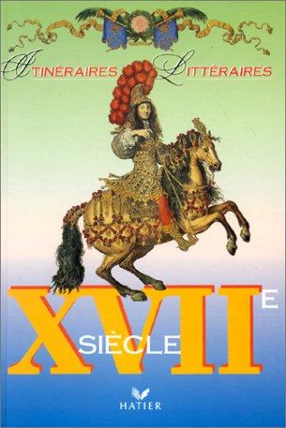 Cover for Itinéraires litteraires - 17e