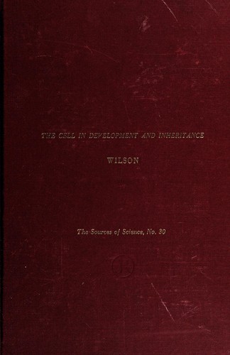Cover for The cell in development and inheritance.