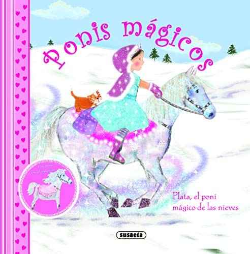 Cover for Plata, el poni mágico de las nieves