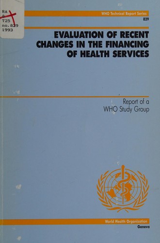 Cover for Evaluation of recent changes in the financing of health services