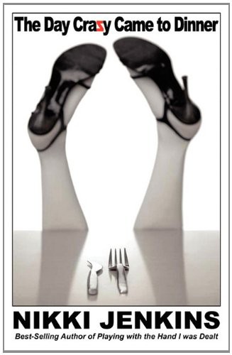 Cover for The Day Crazy Came to Dinner