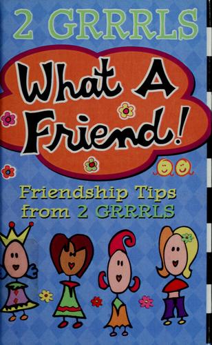 Cover for What a friend!