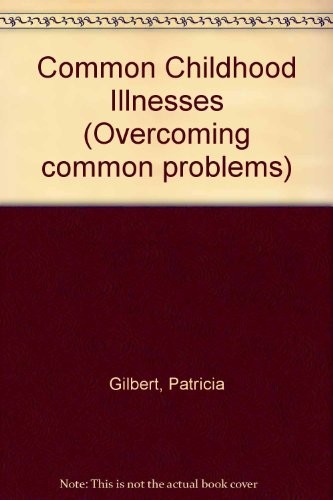 Cover for Common childhood illnesses