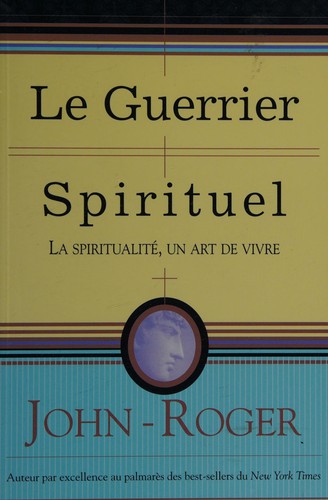 Cover for Le guerrier spirituel