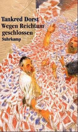 Cover for Wegen Reichtum geschlossen