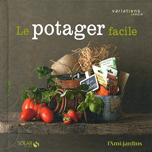Cover for Le potager facile - Variations jardin