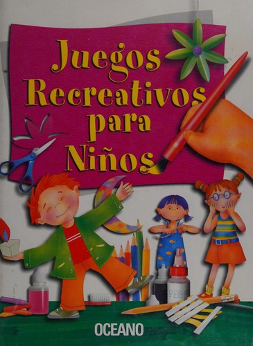 Cover for Juegos Recreativos Para Ninos