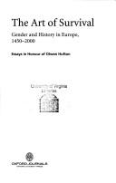 Cover for The Art of Survival Gender and History in Europe, 1450 - 2000 (Past and Present Supplement Vol. 1 2006)