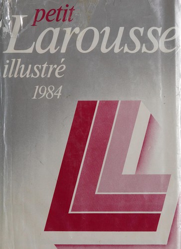 Cover for Petit Larousse illustré 1984