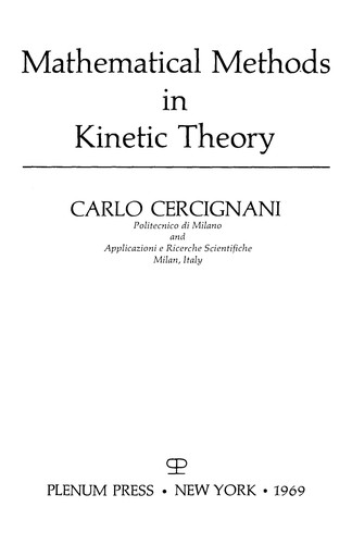 Cover for Mathematical methods in kinetic theory
