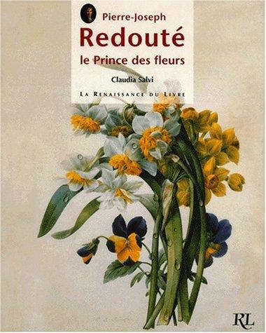 Cover for Pierre-Joseph Redouté, le prince des fleurs
