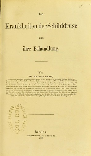Cover for Die Krankheiten der Schilddruse und ihre Behandlung