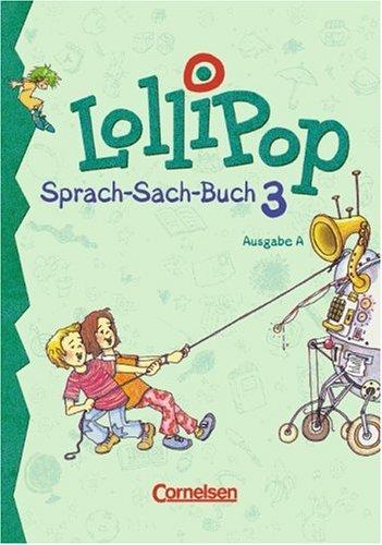 Cover for Lollipop, Sprach-Sach-Buch, neue Rechtschreibung, 3. Schuljahr