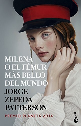 Cover for Milena o el fémur más bello del mundo