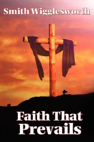 Cover for Faith That Prevails